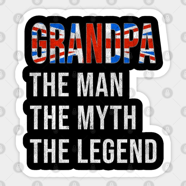 Grand Father British Grandpa The Man The Myth The Legend - Gift for British Dad With Roots From  Great Britain Sticker by Country Flags